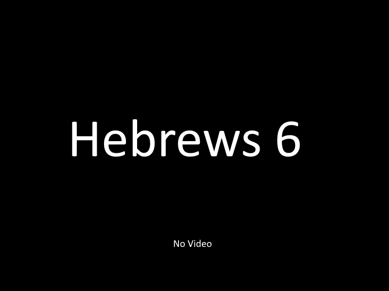 Hebrews 6